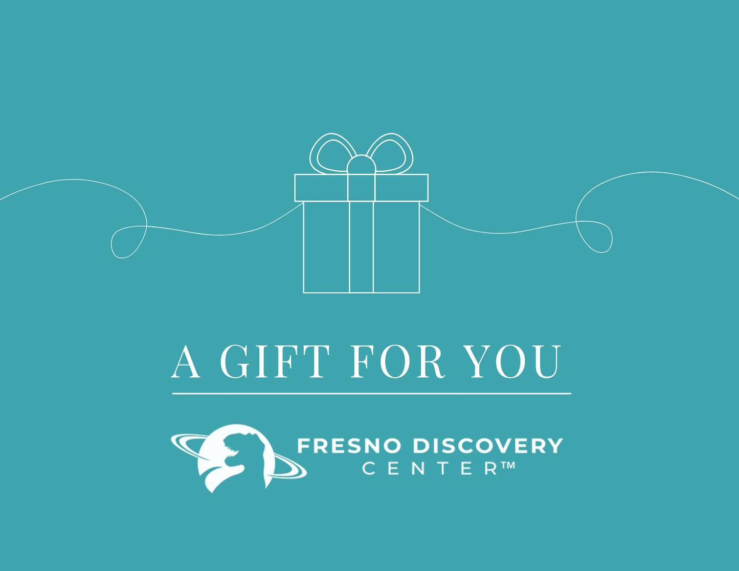 Fresno Discovery Center Gift Card